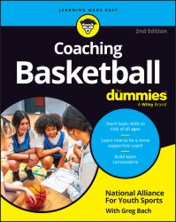 Coaching Basketball for Dummies