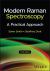 Modern Raman Spectroscopy: a Practical Approach, T Hird Edition