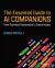 The Essential Guide to AI Companions : From Technical Foundations to Social Impact