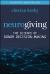 Neurogiving : The Science of Donor Decision-Making