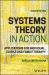 Systems Theory in Action : Applications for Individual, Couple, and Family Therapy