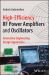 High-Efficiency RF Power Amplifiers and Oscillators : Innovative Engineering Design Approaches