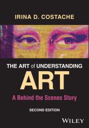 The Art of Understanding Art : A Behind the Scenes Story