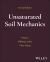 Unsaturated Soil Mechanics and Physics