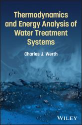 Thermodynamics and Energy Analysis of Water Treatment Systems