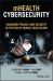 MHealth Cybersecurity : Ensuring Privacy and Security in the Era of Mobile Healthcare