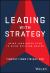 Leading with Strategy : Using Your North Star to Guide Decision-Making