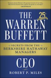 The Warren Buffett CEO : Secrets from the Berkshire Hathaway Managers