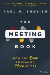 The Meeting Book : How the Best Companies Meet Better