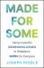 Made for Some : Using Impactful Neuroinclusion to Rebalance Work for Everyone