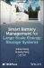 Smart Battery Management for Large Scale Energy Storage Systems