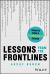Lessons from the Frontlines : Insights from a Cybersecurity Career