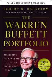 The Warren Buffett Portfolio, 25th Anniversary Edition, a Wiley Investment Classic