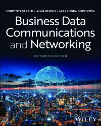 Business Data Communications and Networking