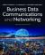 Business Data Communications and Networking