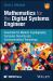 Mathematics for the Digital Systems Engineer : Essentials for Modern Cryptography, Computer Security and Communications Technology