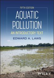 Aquatic Pollution : An Introductory Text