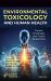 Environmental Toxicology and Human Health