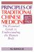 Principles of Traditional Chinese Medicine : The Essential Guide to Understanding the Human Body