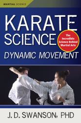 Karate Science : Dynamic Movement