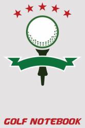 Golf Notebook : 6x9 Golf Journal with Scorecards and Monthly STATS Tracker