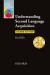 Understanding Second Language Acquisition : Second Edition
