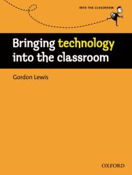 Bringing technology into the classroom