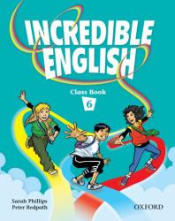 Incredible English : Level 6 Class Book