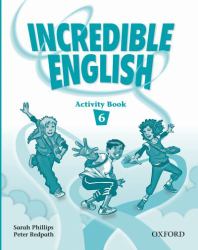 Incredible English: Level 6 Activity Book