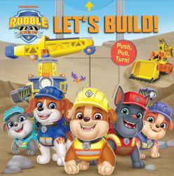 Rubble and Crew: Let's Build!