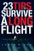 23 Tips to Survive a Long Flight