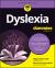 Dyslexia for Dummies