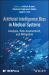 Artificial Intelligence Bias in Medical Systems: Analysis, Risk Assessment, and Mitigation