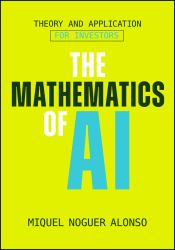 The Mathematics of AI