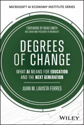 Degrees of Change : What AI Means for Education and the Next Generation