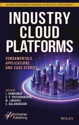 Industry Cloud Platforms : Fundamentals, Applications, and Case Studies