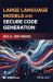 Large Language Models and Secure Code Generation