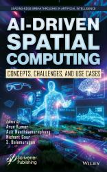 AI-Driven Spatial Computing: Concepts, Challenges, and Use Cases