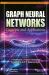 Graph Neural Networks : Concepts and Applications