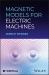 Magnetic Models for Electric Machines