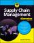 Supply Chain Management for Dummies