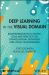 Deep Learning in the Visual Domain : Backpropagation in Theory, Code and Practice for Convolutional Networks and Visual Transformers