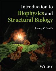 Introduction to Biophysics and Structural Biology