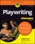 Playwriting for Dummies