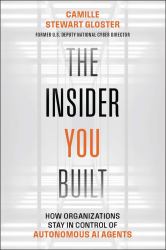 The Insider You Built : A Playbook for Governing AI Agents When Safeguards Fail
