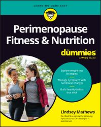 Perimenopause Fitness and Nutrition for Dummies