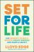 Set for Life : Use Property to Build Wealth, Create Freedom and Leave a Legacy