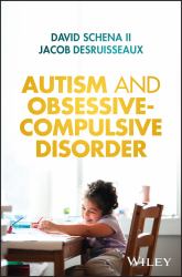 Autism and Obsessive : Compulsive Disorder
