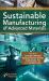 Sustainable Manufacturing of Advanced Materials
