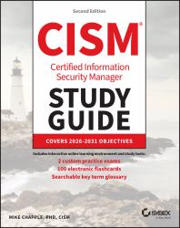 ISACA CISM Certified Information Security Manager Study Guide